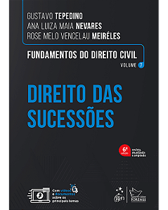 Livro Fundamentos do Direito Civil:  Direito das Sucessões Vol. 7  Tepedino