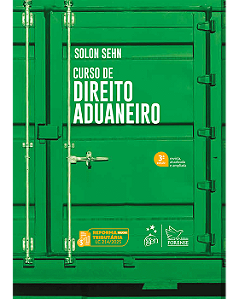Livro Curso de Direito Aduaneiro Sehn