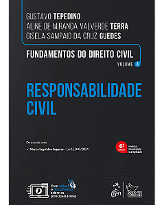Livro Fundamentos do Direito Civil Responsabilidade Civil Vol. 4 Gustavo Tepedino