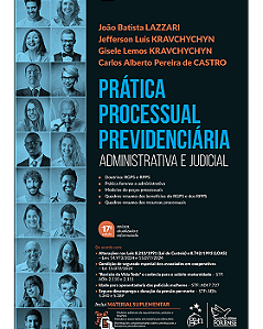 Livro Prática Processual Previdenciária Lazzari