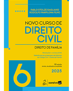 Livro Novo Curso de Direito Civil Vol.6 : Direito de Família Gagliano