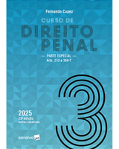 Livro Curso de Direito Penal Parte Especial: Arts. 213 a 359 Vol.3 Capez