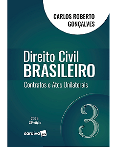 Livro Direito Civil Brasileiro Contratos e Atos Unilaterais Vol.3 Gonçalves