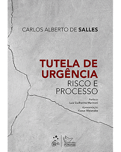 Livro Tutela de Urgência: Risco e Processo