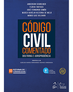 Livro Código Civil Comentado: Doutrina e Jurisprudência Tartuce