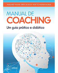 Livro Manual de Coaching: Um Guia Prático e Didático