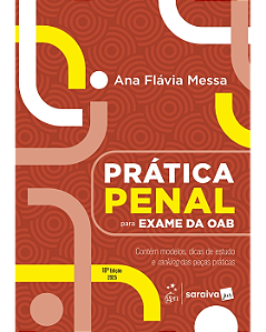 Livro Prática Penal Para o Exame da OAB Messa