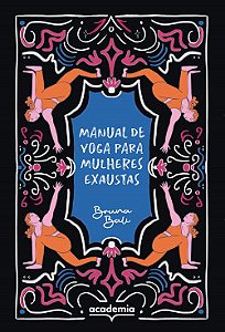 Livro Manual de yoga para mulheres exaustas