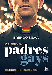 Livro A Vida Secreta Dos Padres Gays