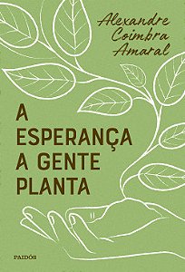 Livro A esperança a gente planta