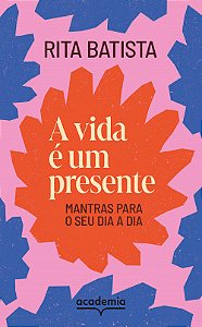 Livro A vida é um presente