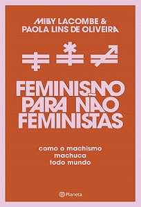 Livro Feminismo para não Feministas