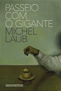 Livro Passeio com o gigante