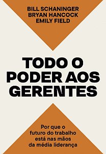 Livro Todo o Poder aos Gerentes