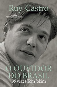 Livro O ouvidor do Brasil: 99 vezes Tom Jobim
