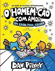 Livro O Homem-Cão com amor: um livro para colorir  Vol. extra