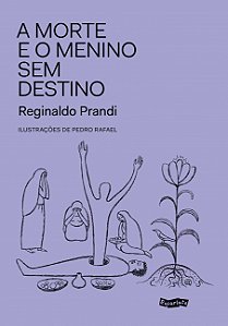 Livro A Morte e o menino sem destino