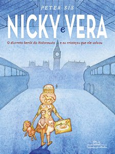 Livro Nicky e Vera: O discreto herói do Holocausto e as crianças que ele salvou