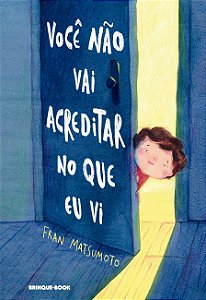 Livro Você não vai acreditar no que eu vi