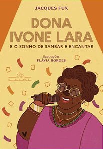 Livro Dona Ivone Lara e o sonho de sambar e encantar
