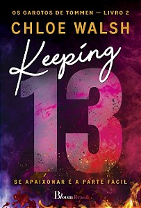 Livro Keeping 13: Se apaixonar é a parte fácil