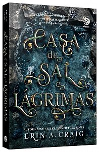 Livro Casa de sal e lágrimas (Vol. 1 Irmãs do Sal)