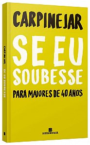 Livro Se eu soubesse: Para maiores de 40 anos
