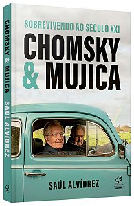 Livro Chomsky & Mujica Sobrevivendo ao século XXI