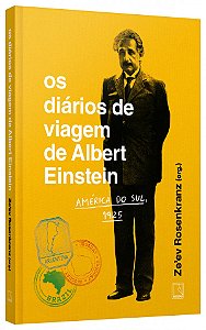 Livro Os diários de viagem de Albert Einstein: América do Sul, 1925