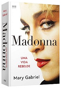 Livro Madonna: Uma vida rebelde