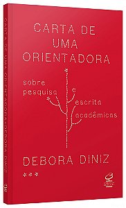 Livro Carta de Uma Orientadora