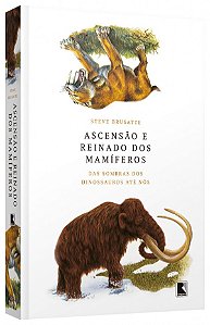 Livro Ascensão e reinado dos mamíferos
