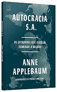 Livro  Autocracia S.A. Applebaum