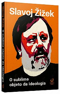 Livro O sublime objeto da ideologia