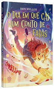 Livro O dia em que caí num conto de fadas