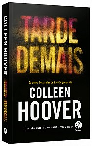 Livro Tarde demais (Edição revista)