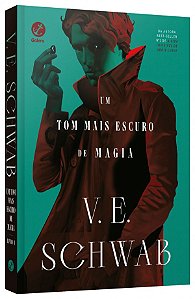 Livro Um tom mais escuro de magia (Vol. 1 Os Tons de Magia)