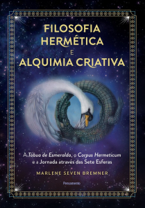 Livro Filosofia Hermética e Alquimia Criativa