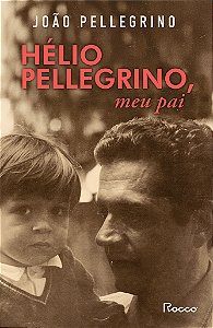 Livro Hélio Pellegrino, Meu Pai