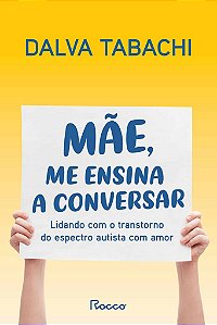 Livro Mãe, me Ensina a Conversar