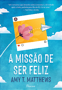 Livro A Missão de Ser Feliz