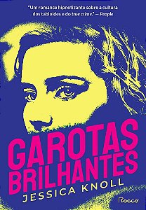 Livro Garotas Brilhantes