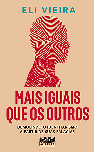 Livro Mais Iguais que os Outros