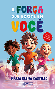 Livro A Força que Existe em Você