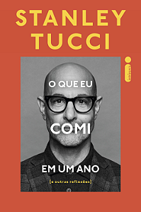 Livro O Que eu Comi em um Ano: E Outras Reflexões