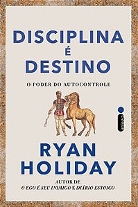 Livro Disciplina é Destino: O Poder do Autocontrole