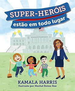 Livro Super-Heróis estão em Todo Lugar