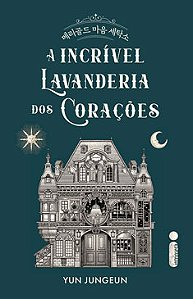 Livro A incrível Lavanderia dos Corações