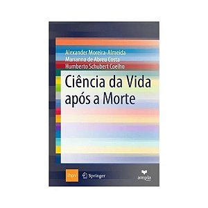 Livro Ciência da Vida Após a Morte