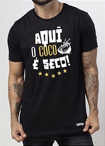AQUI O COCO É SECO